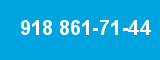 918 861-71-44
